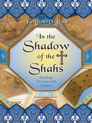 cover image of In the Shadow of the Shahs